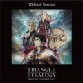 TRIANGLE STRATEGY ORIGINAL SOUNDTRACK (70 Track Version)