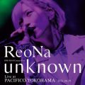 Ao - ReoNa ONE-MAN Concert Tour "unknown" Live at PACIFICO YOKOHAMA / ReoNa