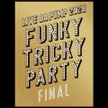 DA PUMP̋/VO - if... (LIVE DA PUMP 2020 Funky Tricky Party FINAL at ܃X[p[A[i)