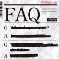 Ao - FAQ / Thinking Dogs