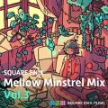 Ao - SQUARE ENIX - Mellow Minstrel Mix VolD3 / SQUARE ENIX MUSIC