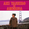 Ao - ㈟I C AJ^AKI YASHIRO IN AMERICA / ㈟I