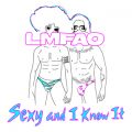 Sexy And I Know It (Remixes)