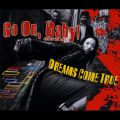 Ao - Go On, Baby! / DREAMS COME TRUE