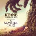 Tear Up This Town (From "A Monster Calls" Original Motion Picture Soundtrack)