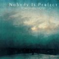 zܓБׂ̋/VO - NOBODY IS PERFECT