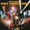 Ao - SPACE COWBOY SHOW (Live) / zܓБ
