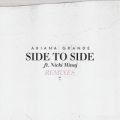 Side To Side featD Nicki Minaj (Remixes)