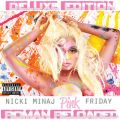Ao - Pink Friday DDD Roman Reloaded (Deluxe Edition) / jbL[E~i[W