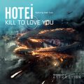 zܓБׂ̋/VO - Kill to Love You feat. Matt Tuck (Radio Edit)