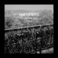 AbVAEJ[̋/VO - Out Of Love (Mangal Suvarnan Remix)