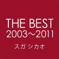 Ao - THE BEST 2003`2011 / XK VJI