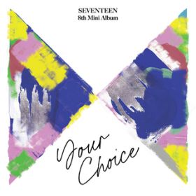Ao - SEVENTEEN 8th Mini Album 'Your Choice' / SEVENTEEN