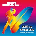 Junkie Xl̋/VO - Catch up to My Step (Single Edit)