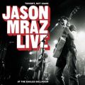 Jason Mraz̋/VO - 1,000 Things (Live at the Eagles Ballroom, Milwaukee, WI, 10/28/2003)