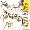 Ao - Life Is a Dance (The Remix Project) / Chaka Khan