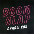 Ao - Boom Clap EP / Charli XCX