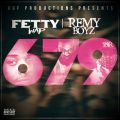 Fetty Wap̋/VO - 679 (feat. Remy Boyz)