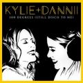 Kylie Minogue̋/VO - 100 Degrees (Still Disco to Me) [with Dannii Minogue] [Boney Remix]