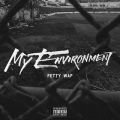 Fetty Wap̋/VO - My Environment