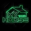 Flo Rida̋/VO - My House