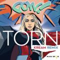 Ava Max̋/VO - Torn (KREAM Remix)