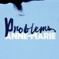 Anne-Marie̋/VO - Problems