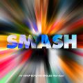 SMASH - The Singles 1985 - 2020 (2023 Remaster)