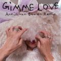 Ao - Gimme Love (Armin van Buuren Remix) / Sia