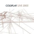 Ao - Live 2003 / Coldplay