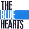 THE BLUE HEARTS̋/VO - _ _